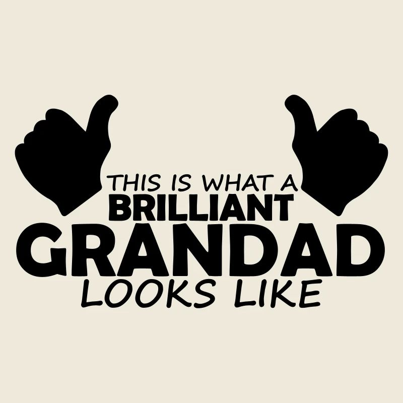 brilliant grandad