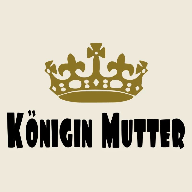 Königin Mutter