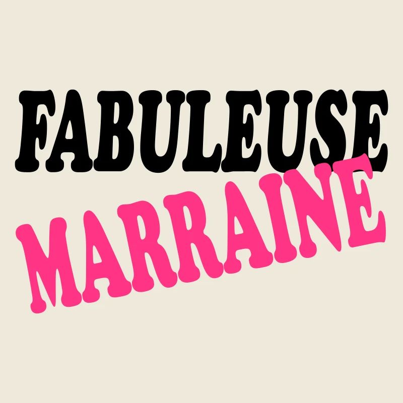 FABULEUSE MARRAINE