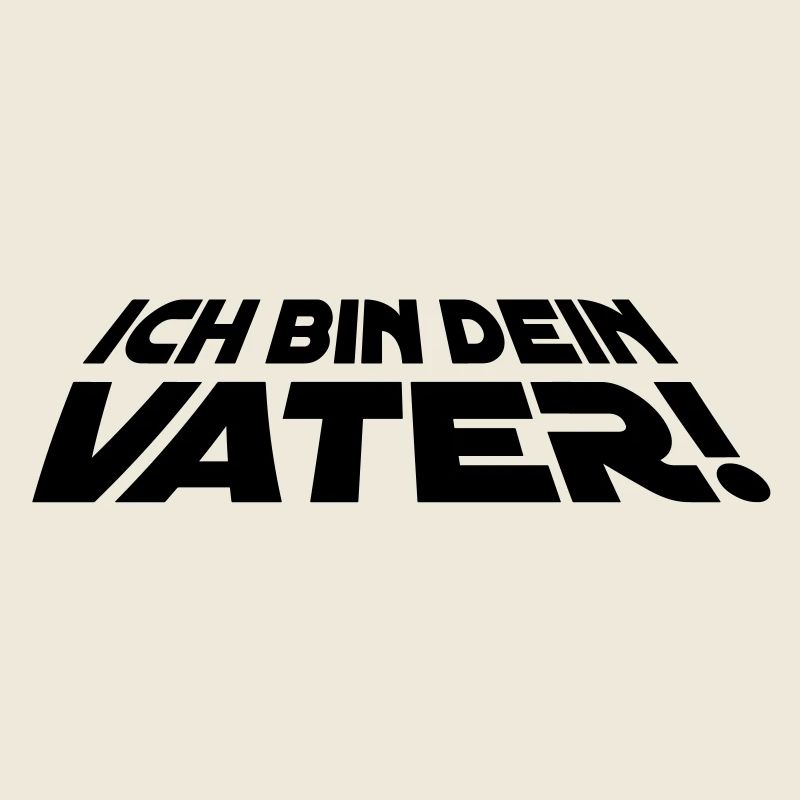 ich_bin_dein_vater_15x5_1f