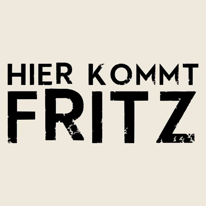 Hier kommt Fritz