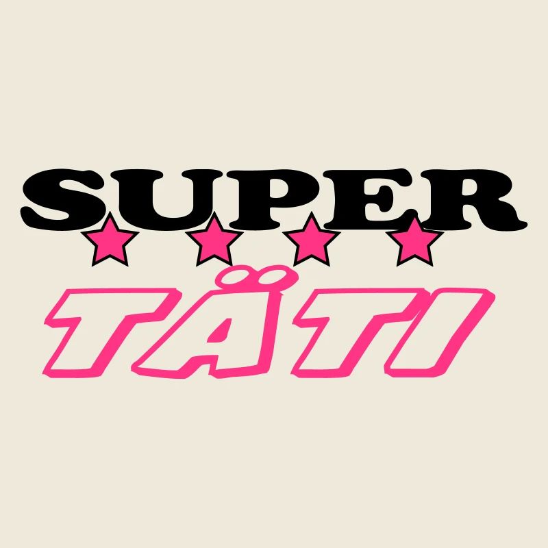 Super tati