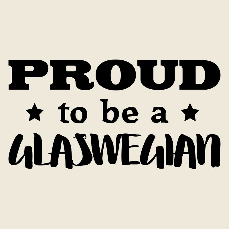 glaswegian proud to be