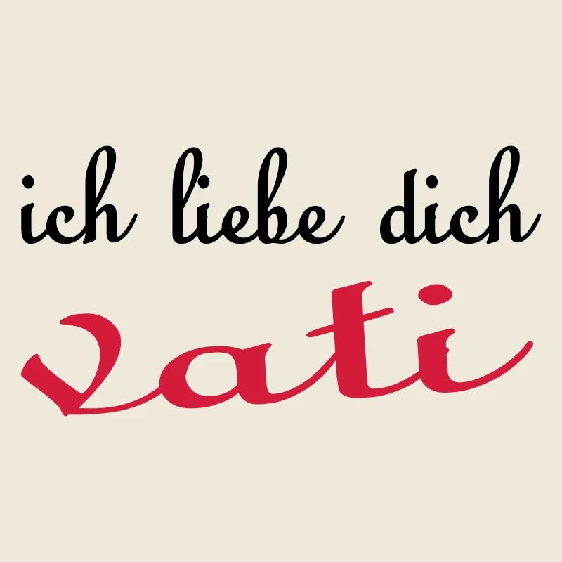 Ich liebe dich VATI