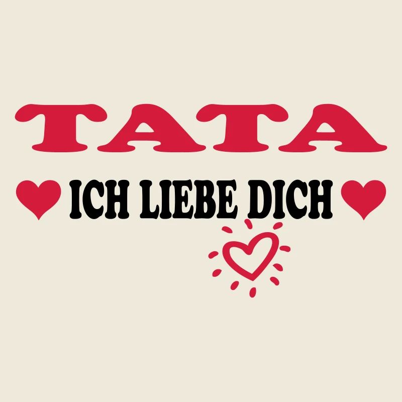 TATA Ich liebe dich