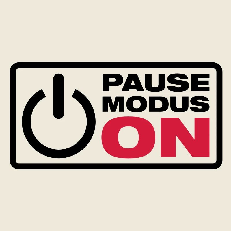 Pause Modus ON