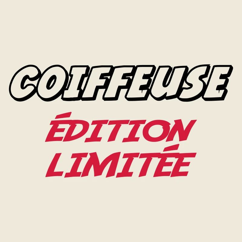 COIFFEUSE édition limitée