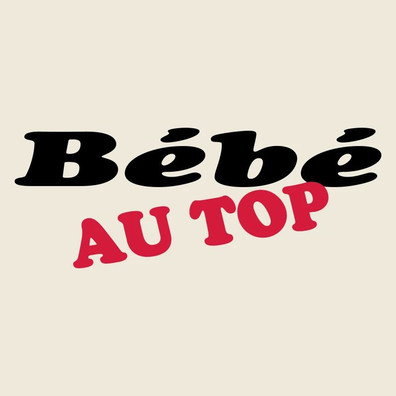 Bébé AU TOP