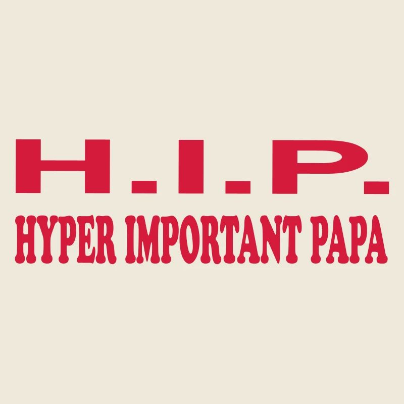 HYPER IMPORTANT PAPA