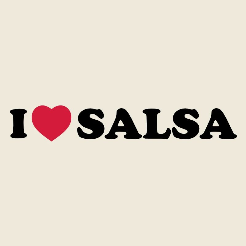 I love salsa