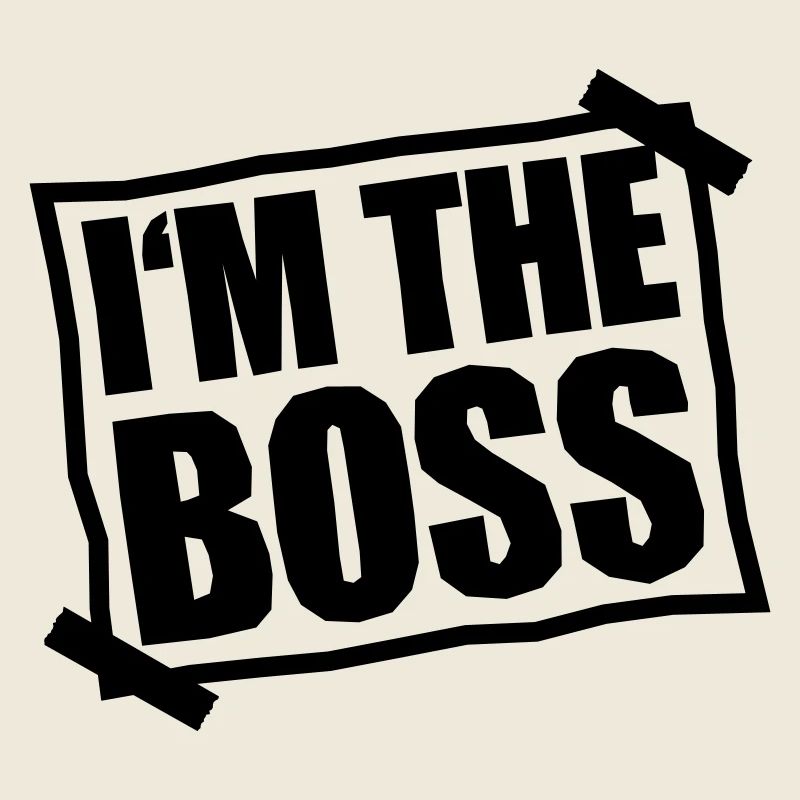 I'm The Boss Notice