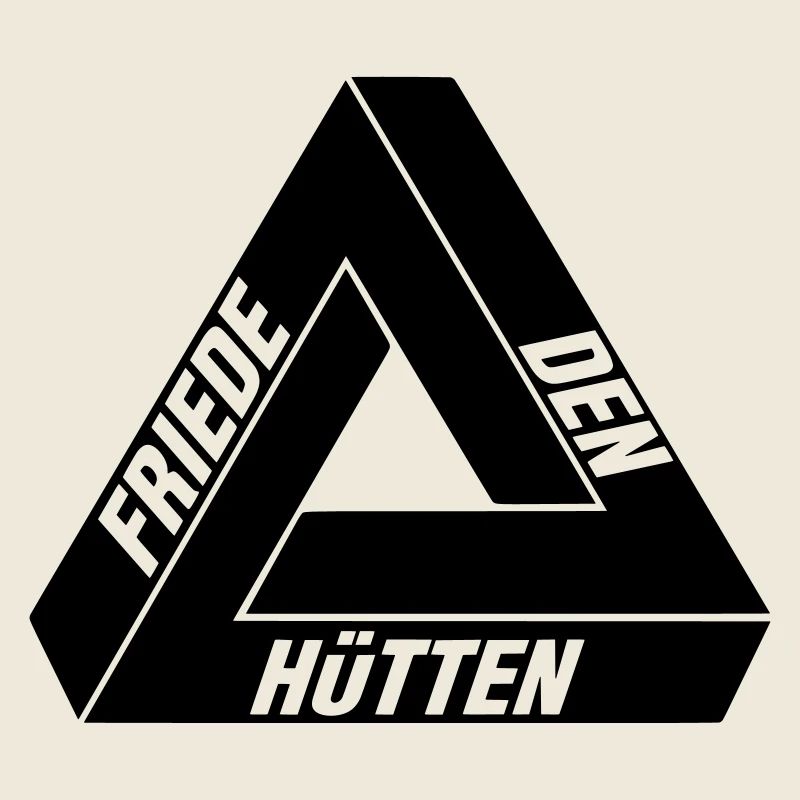 Friede den Hütten