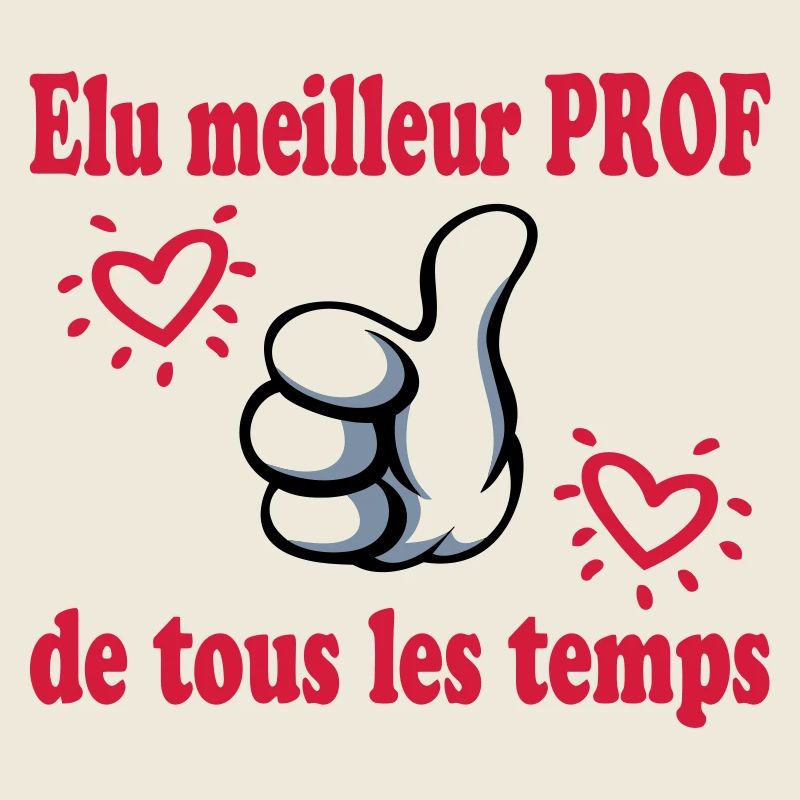 ELU MEILLEUR PROF DE TOUS LES TEMPS