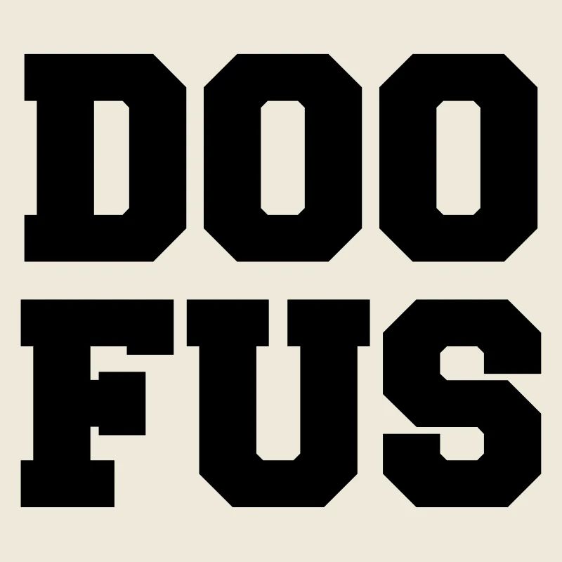 Doofus College