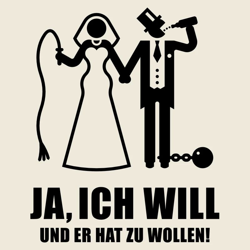 Ja, Ich Will … (Braut / Junggesellinnenabschied B)
