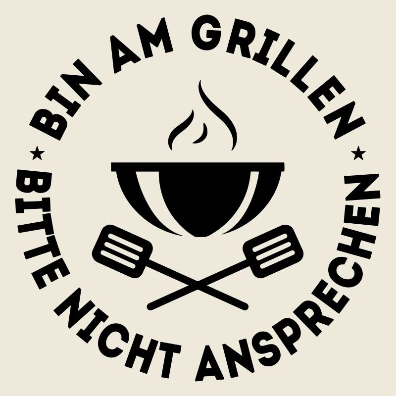 Bin am Grillen - nicht ansprechen