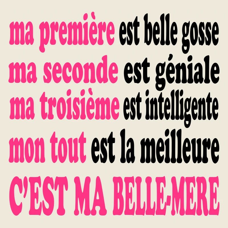 Ma belle-mère est belle