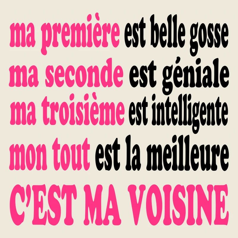 Ma voisine est belle