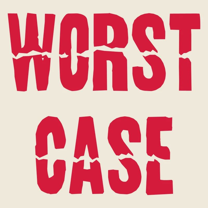 Worst Case
