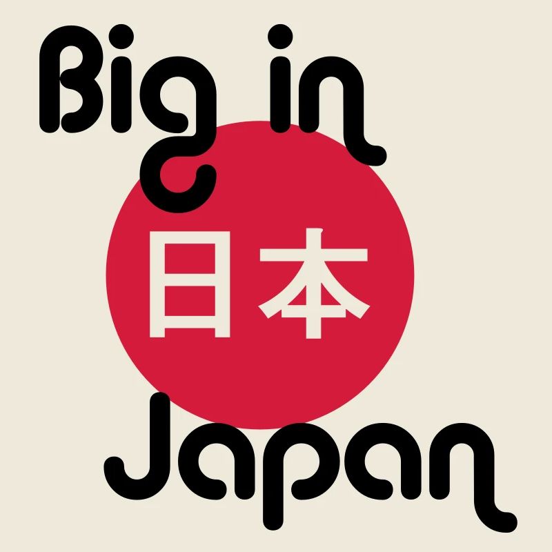 Big In Japan