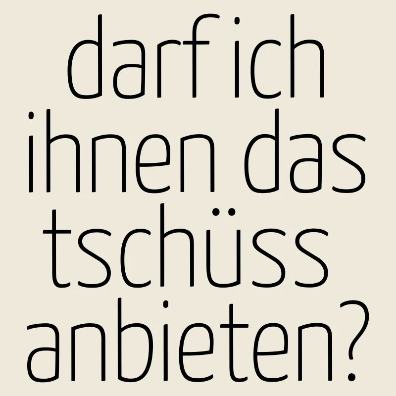 darfichihnedastschüssanbieten