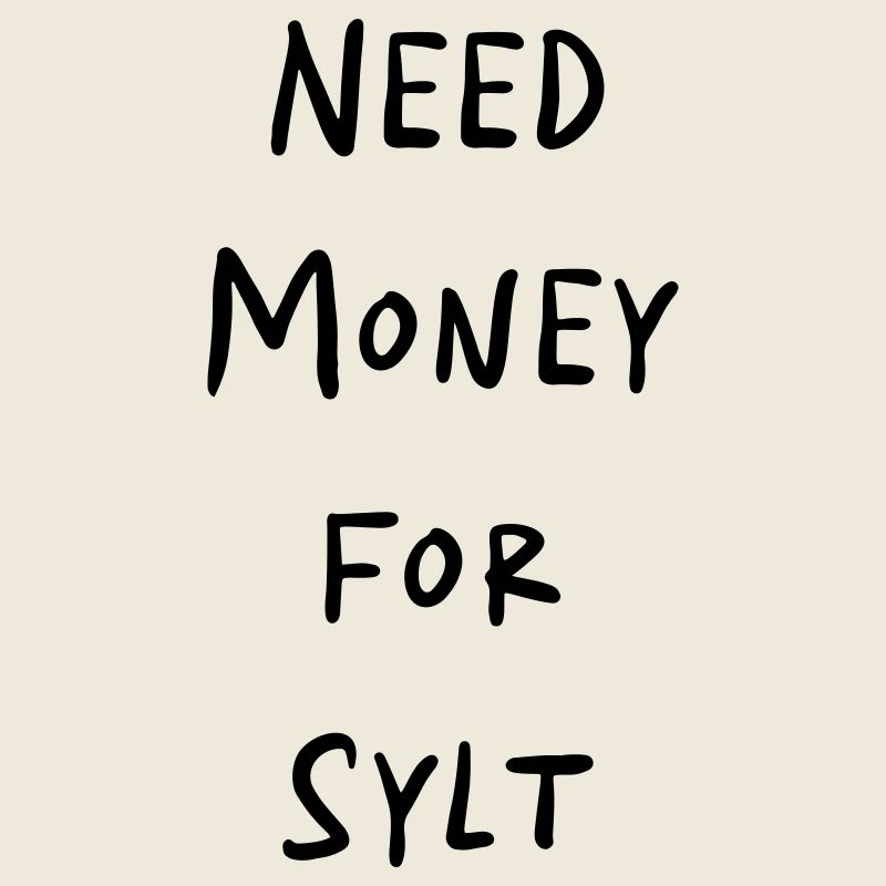 BESOIN D’ARGENT POUR SYLT
