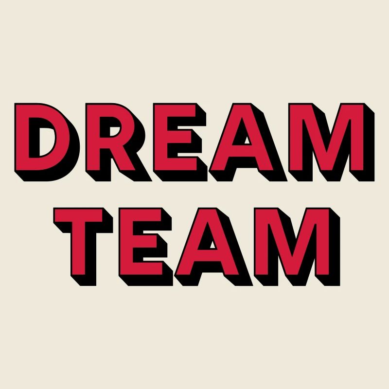 DREAM TEAM