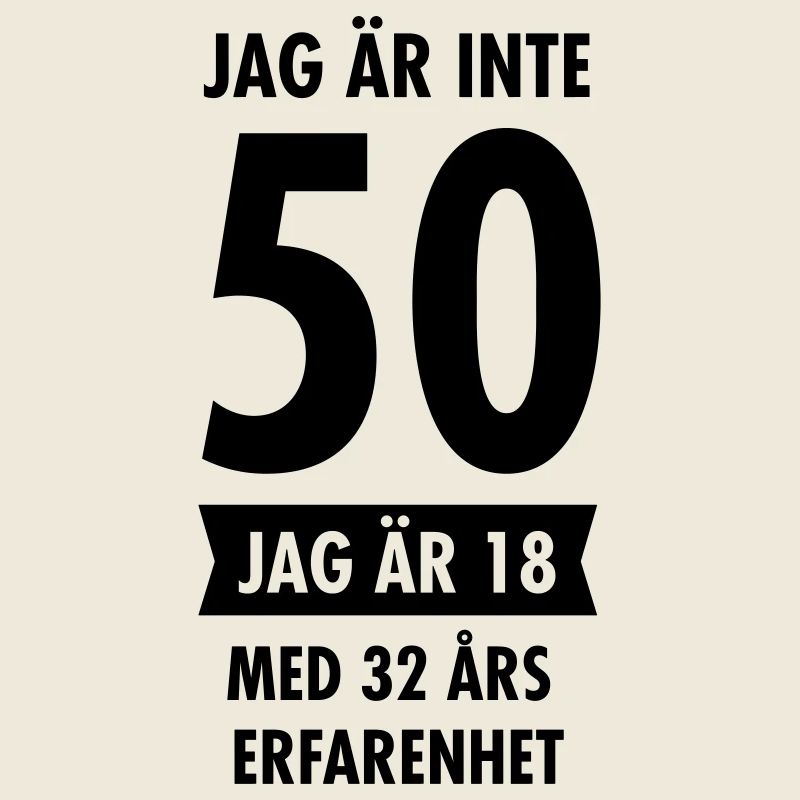 Jag Är Inte 50 Födelsedag Citat