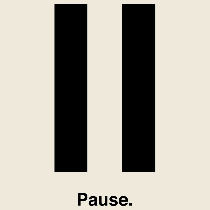 Pause