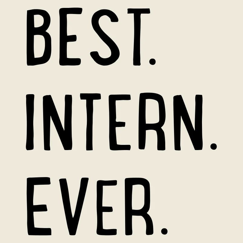 best intern ever