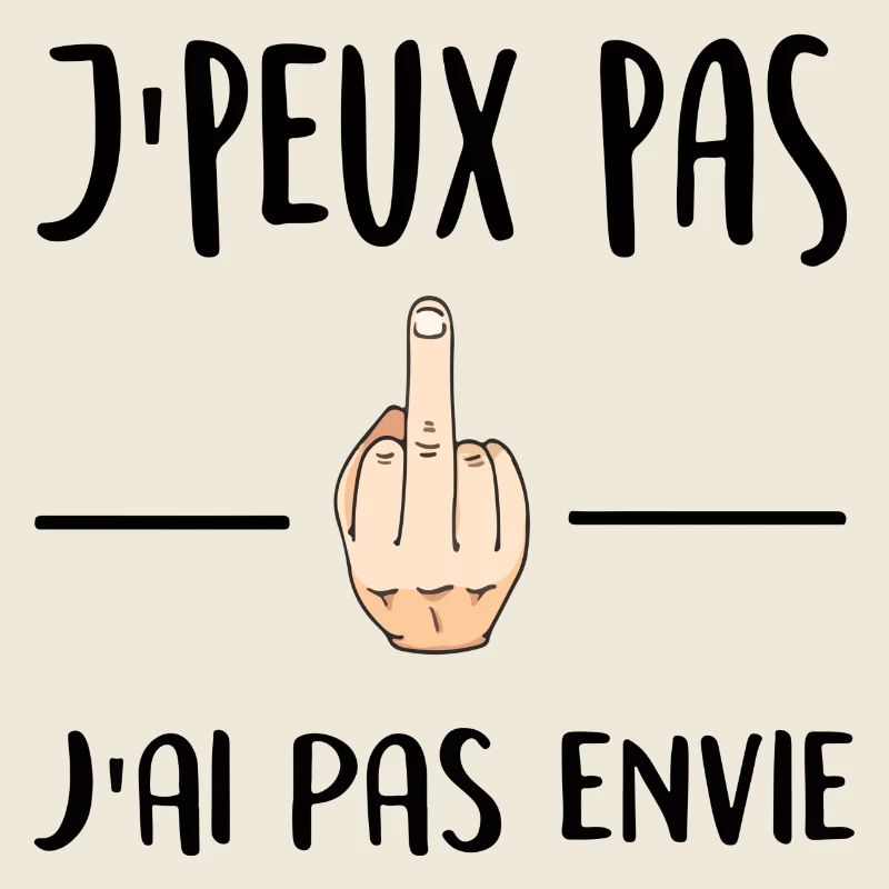 J'peux pas j'ai pas envie