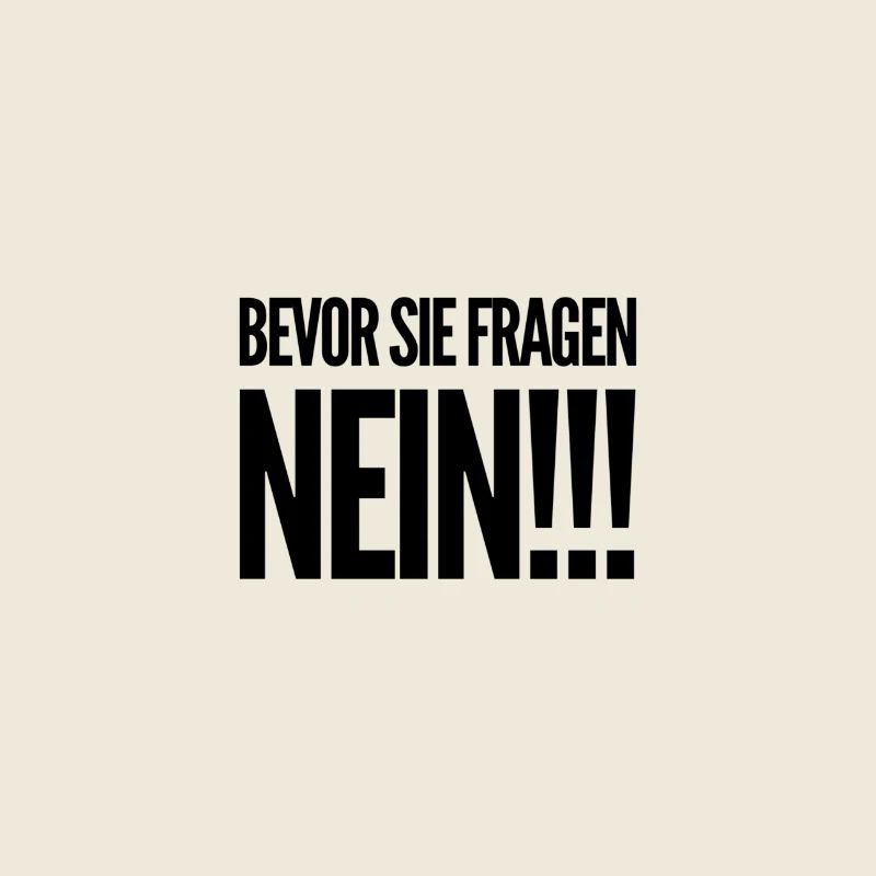 Bevor sie fragen... NEIN!!!
