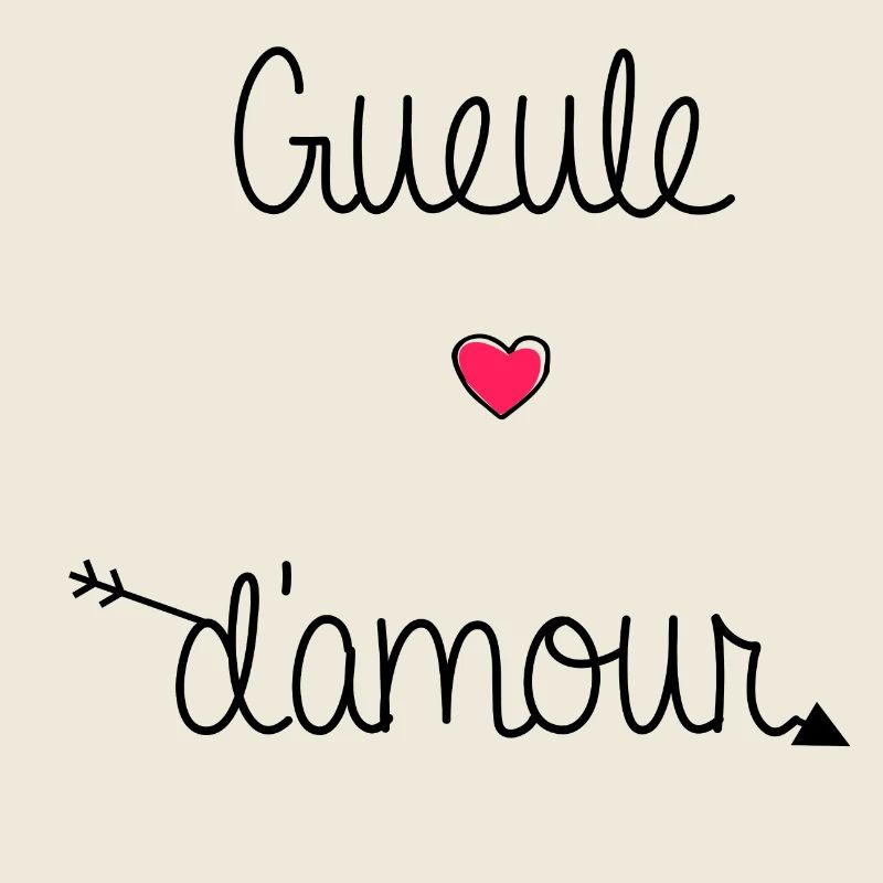 GUEULE D'AMOUR