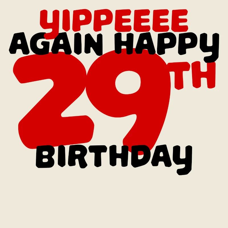 29th Birthday Birthday Greetings Fun
