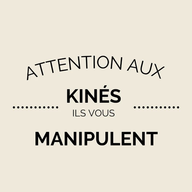Les kinés vous manipulent !