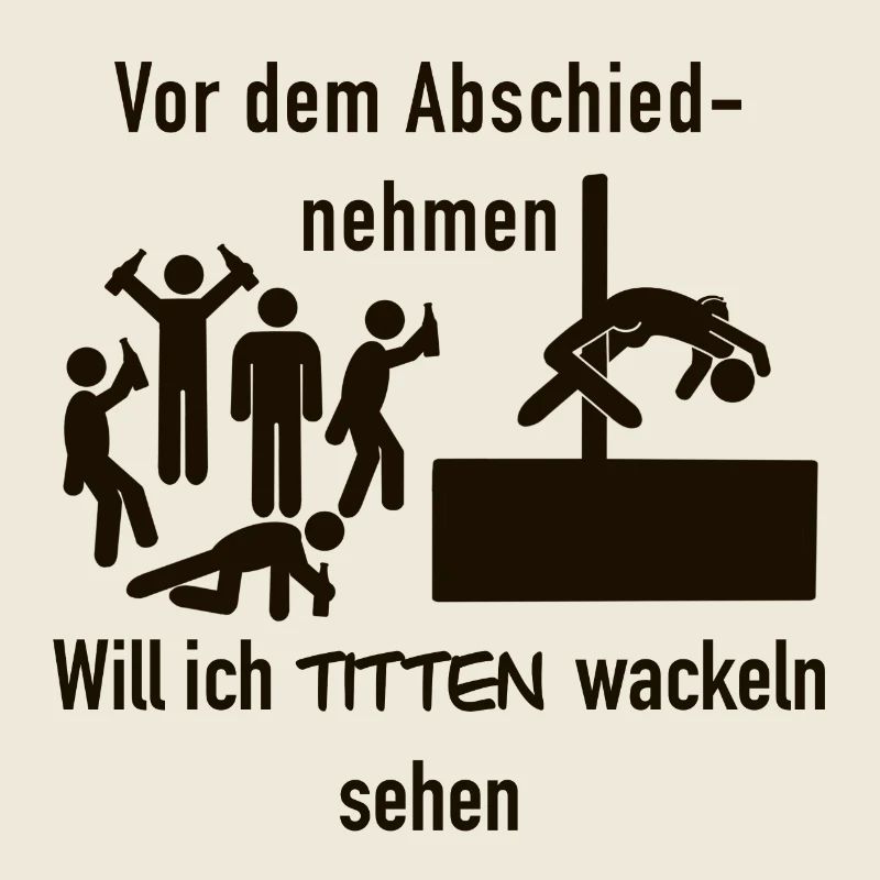 Junggesellenabschied - Spruch