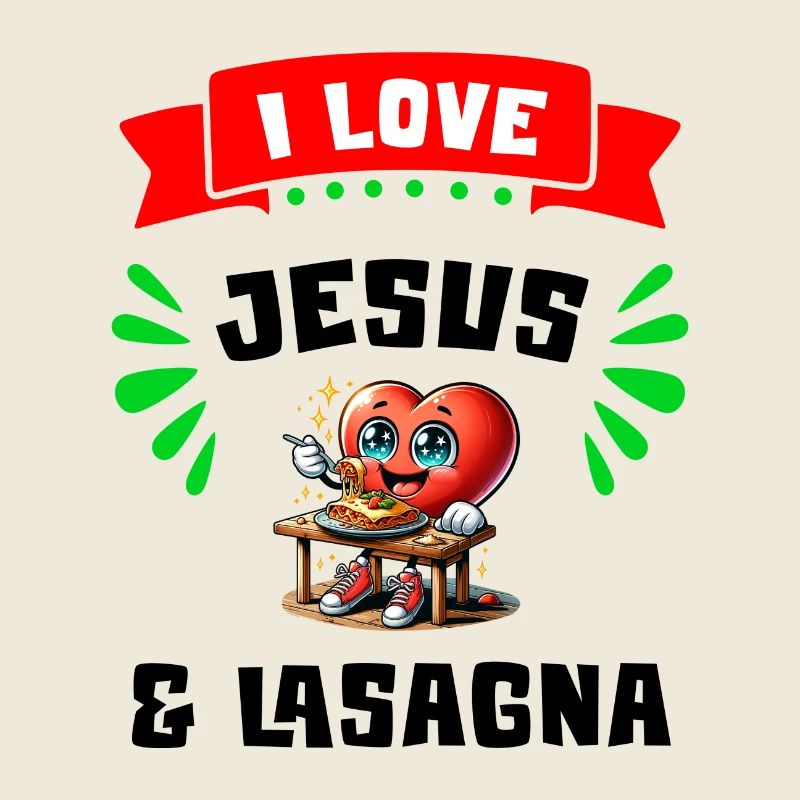 J'aime Jésus et les lasagnes