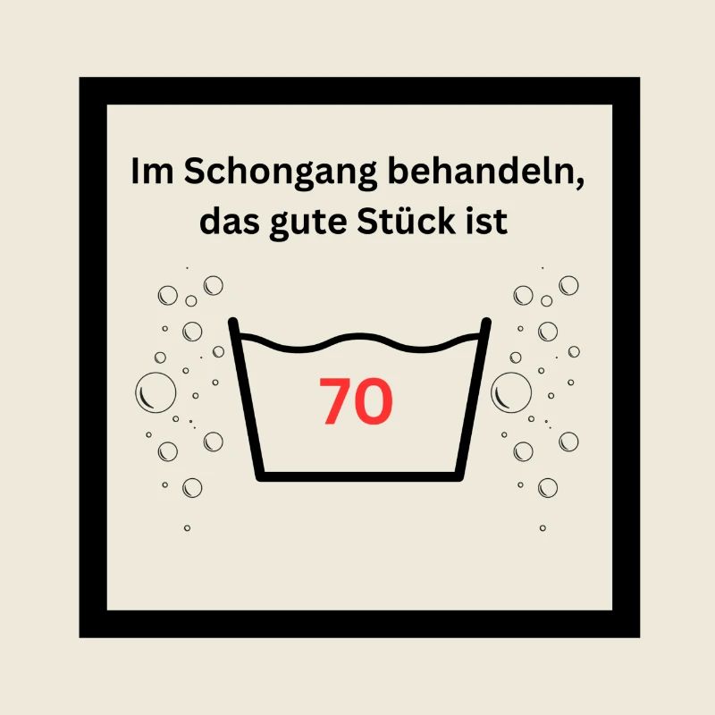 70. Geburtstag - schonend behandeln