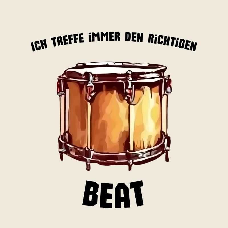 Ich treffe immer den Beat Schlagzeuger Spruch