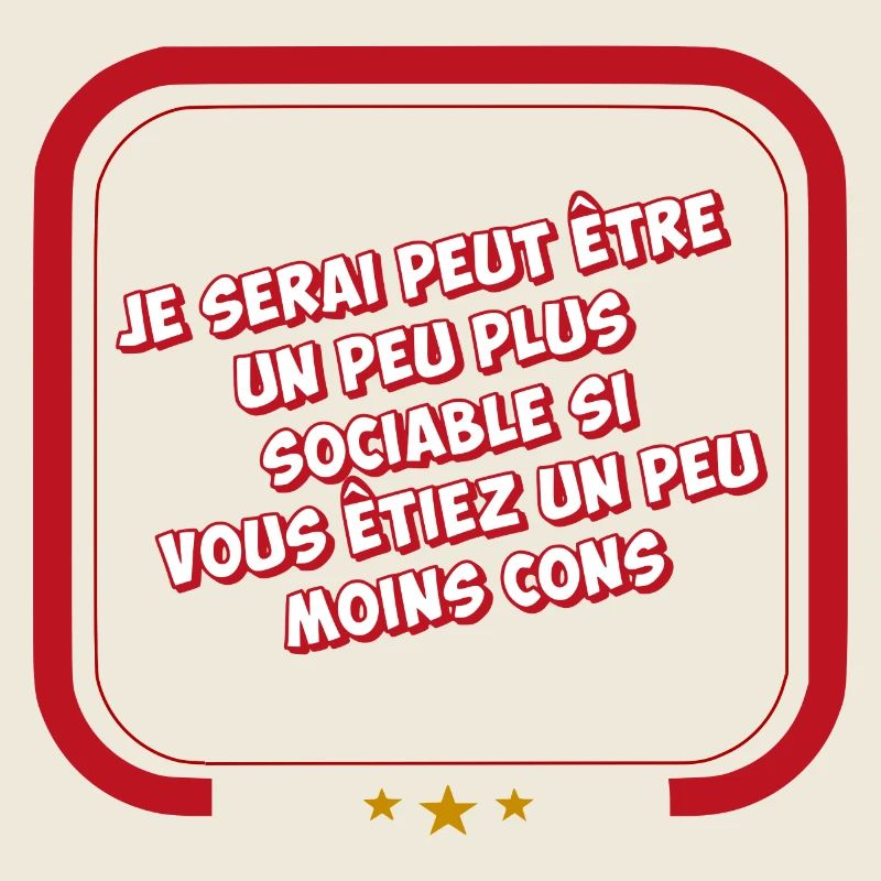 Je serai peut-être plus sociable
