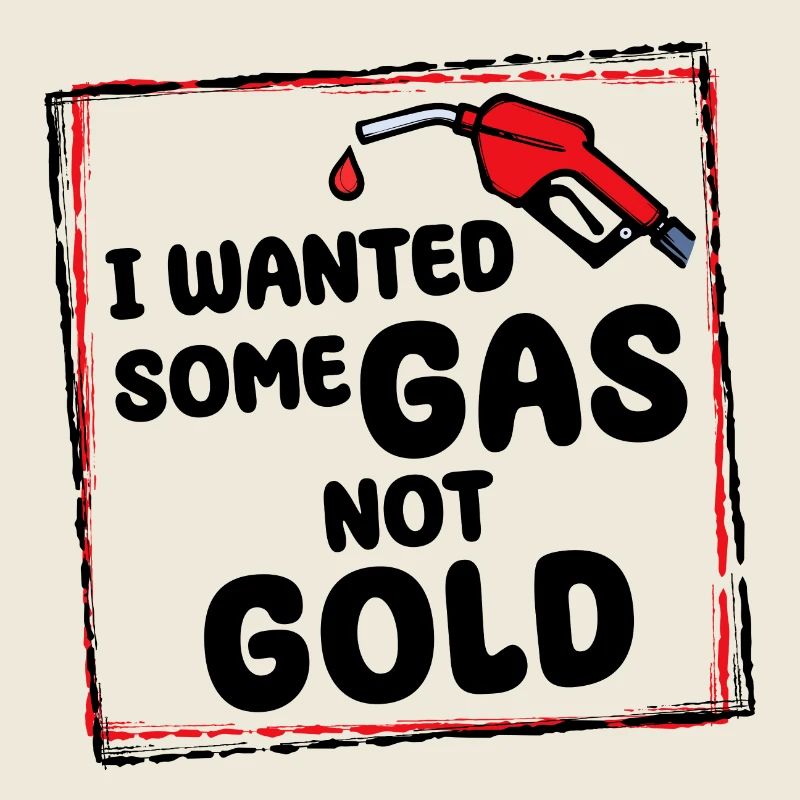 Refueling Gas Station Gasoline Pump Statement