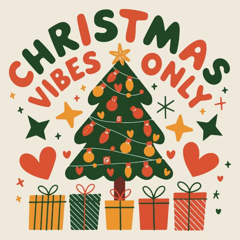 Christmas Vibes Only