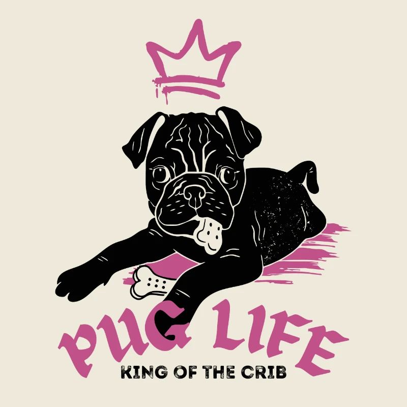 Pug Life – Mops mit Krone