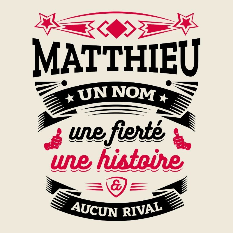 MATTHIEU UN NOM UNE FIERTÉ AUCUN RIVAL
