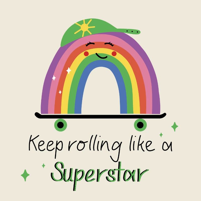 Continuez à rouler comme une superstar - Rainbow Skate