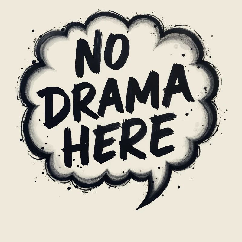 No Drama Here