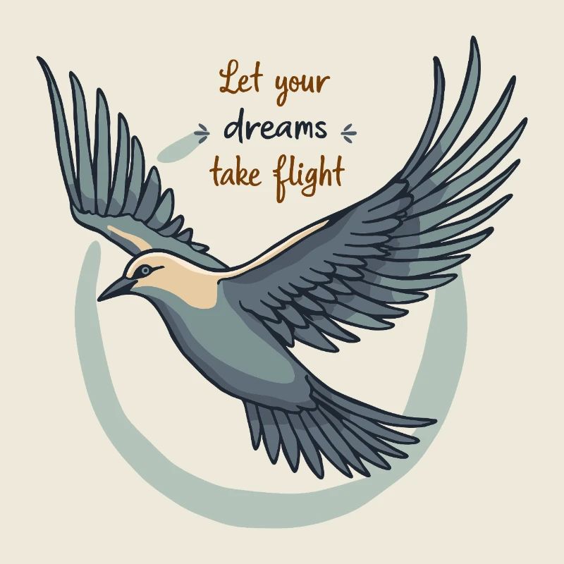 Let Your Dreams Take Flight Seagull Bird