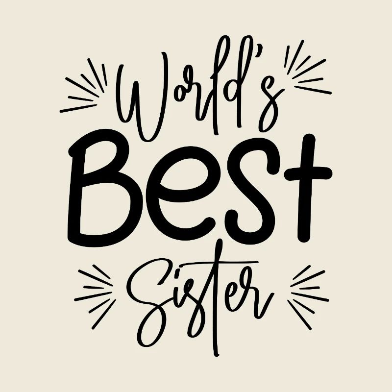 Beste Schwester