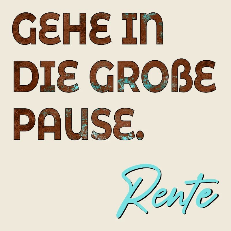 RUHESTAND RENTE ABSCHIED PAUSE
