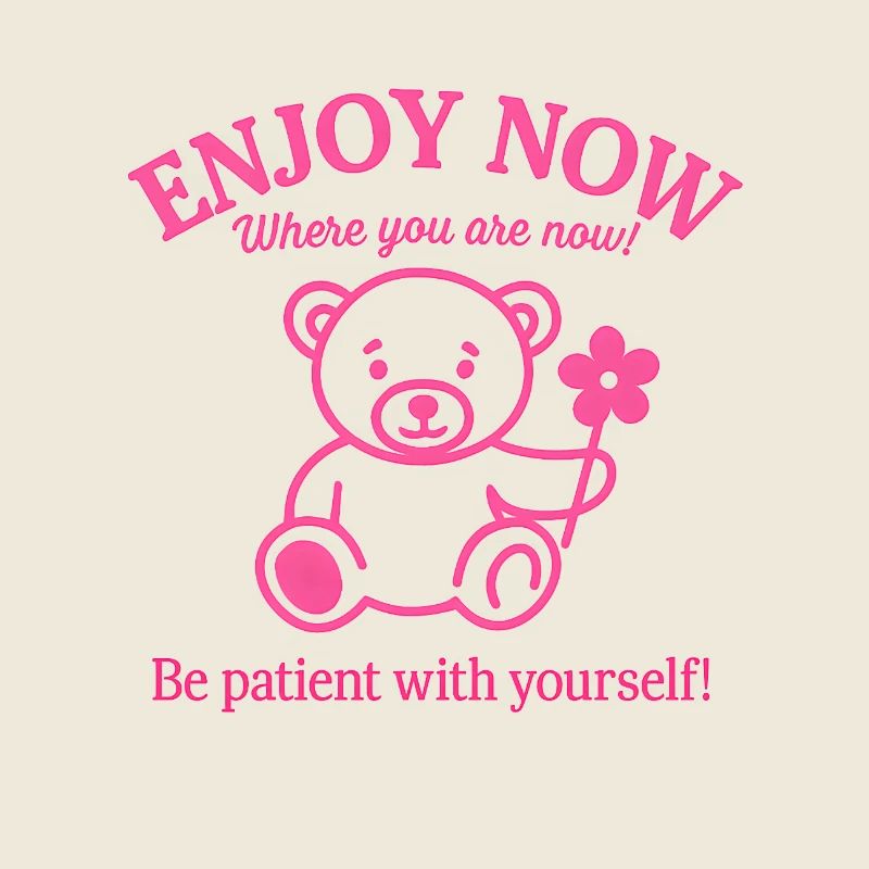 Rosa Bär – Sei geduldig mit dir selbst Shirt